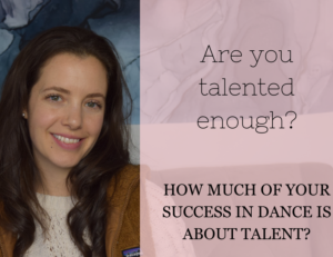 Talent in dance