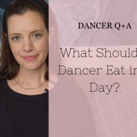 What “should” a Dancer Eat in a Day?