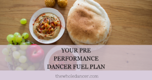 pre-performance dancer fuel plan