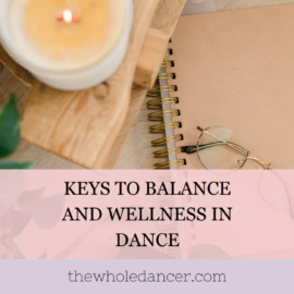 balance and wellness in dance