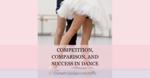 competition and success in dance