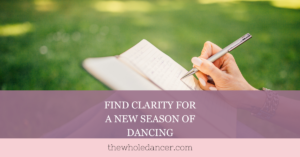 clarity and intuition for dance
