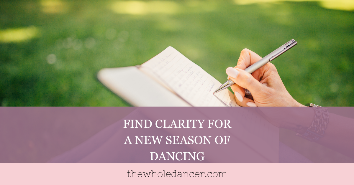 Find Clarity for a New Season of Dancing