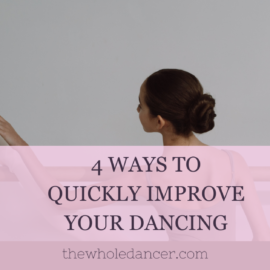 quickly improve dancing