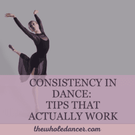 consistency in dance